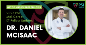 Twitter Card - PSI KT Fellow Update - Dr. Dan McIsaac