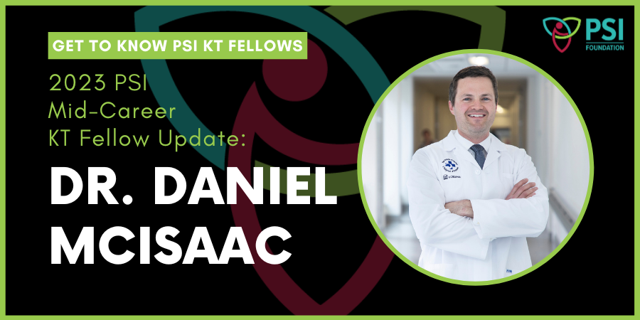 Website Banner - PSI KT Fellow Update - Dr. Dan McIsaac