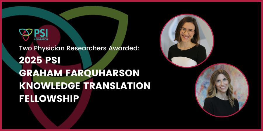 2025 PSI Graham Farquharson KT Fellowship Recipients